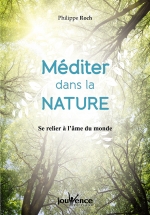Méditer dans la nature Méditer dans la nature
